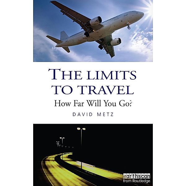 The Limits to Travel, David Metz