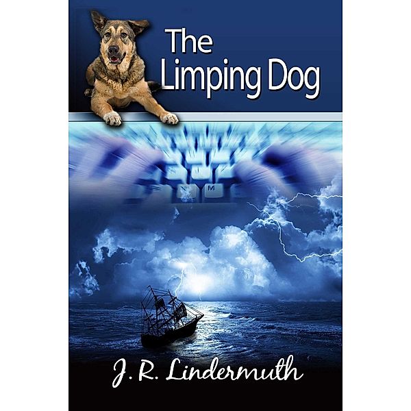 The Limping Dog, J R Lindermuth