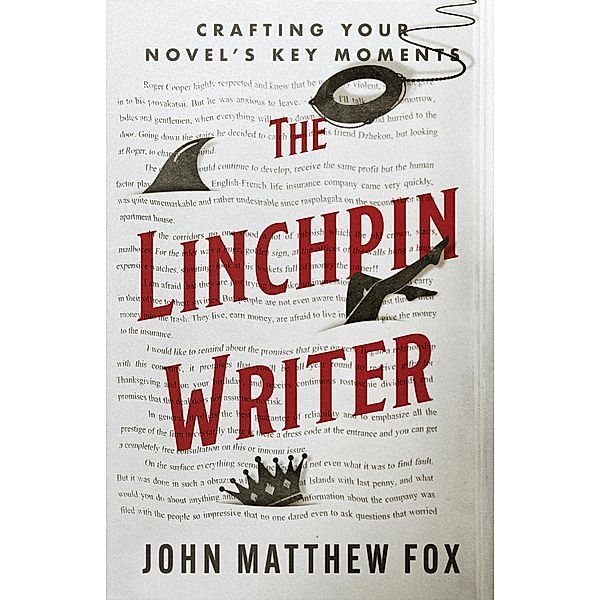 The Linchpin Writer, John Matthew Fox