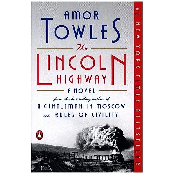 The Lincoln Highway, Amor Towles