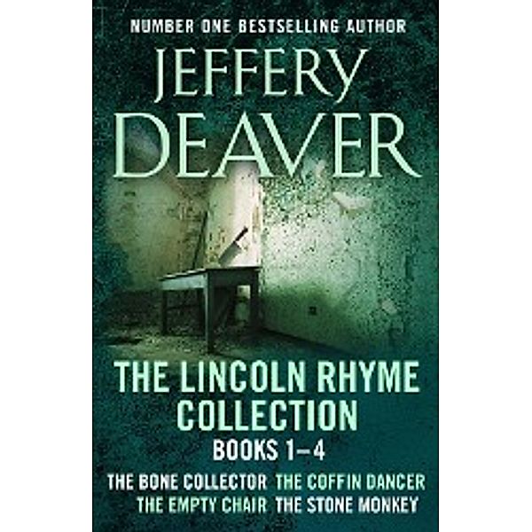 The Lincoln Rhyme Collection 1-4, Jeffery Deaver