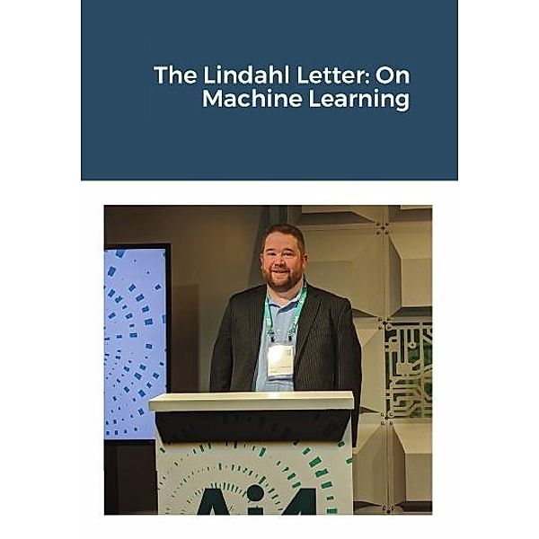 The Lindahl Letter: On Machine Learning, Nels Lindahl