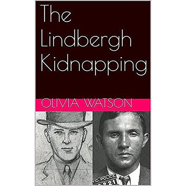 The Lindbergh Kidnapping, Olivia Watson