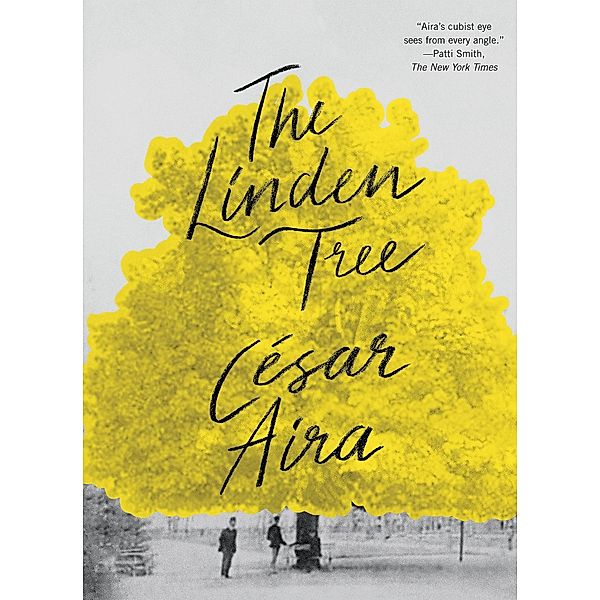 The Linden Tree, César Aira