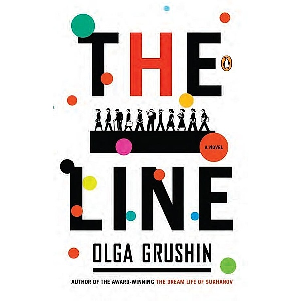 The Line, Olga Grushin