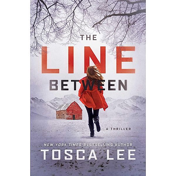 The Line Between, Tosca Lee