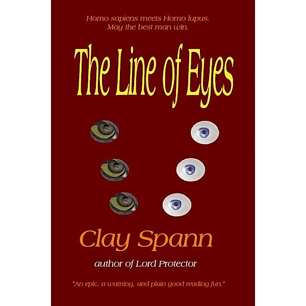 The Line of Eyes, Clayton Spann