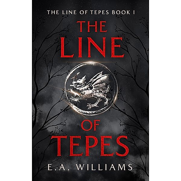 The Line of Tepes / The Line of Tepes, E. A. Williams