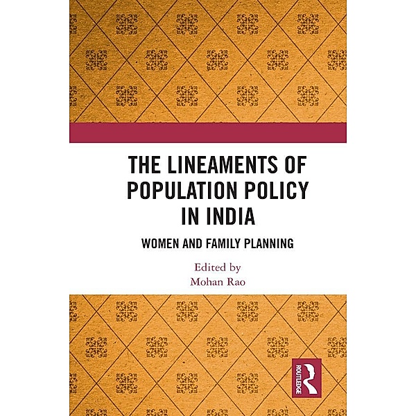 The Lineaments of Population Policy in India