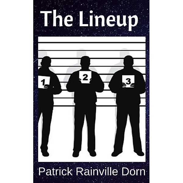 The Lineup: A Short Comedy Sketch, Patrick Rainville Dorn