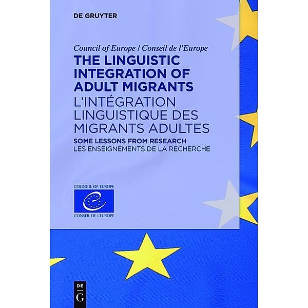 The Linguistic Integration of Adult Migrants / L'intégration linguistique des migrants adultes