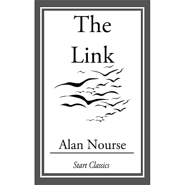 The Link, Alan Nourse