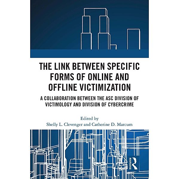 The Link between Specific Forms of Online and Offline Victimization