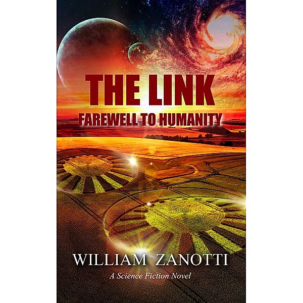 The Link: Farewell to Humanity / The Link, William Zanotti