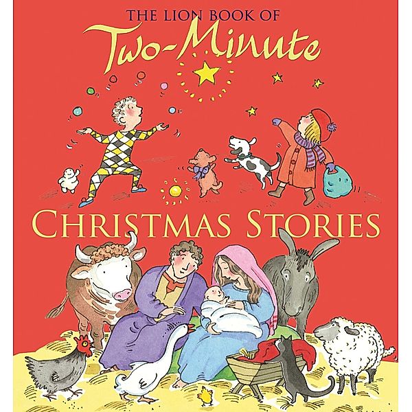 The Lion Book of Two-Minute Christmas Stories / Two-Minute, Elena Pasquali