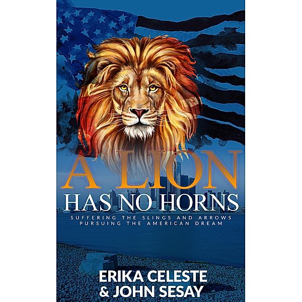 The Lion Has No Horns, John Sesay, Erika Celeste