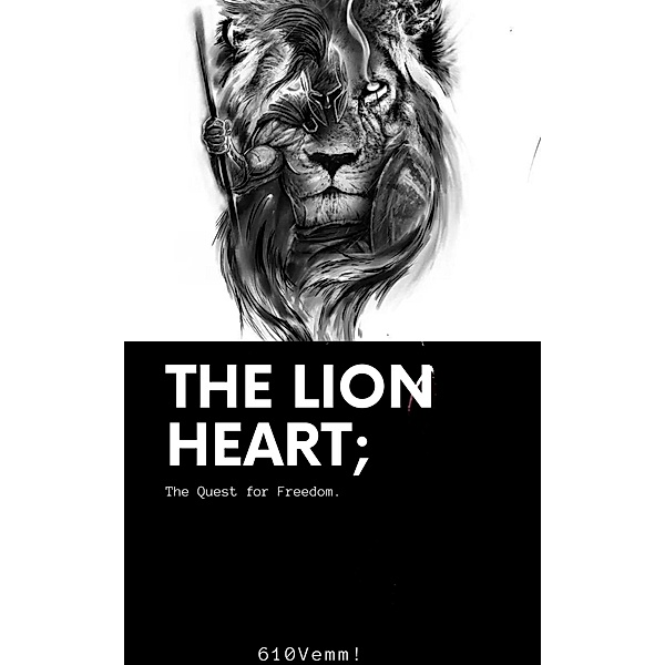 The Lion-Heart, 610Vemm