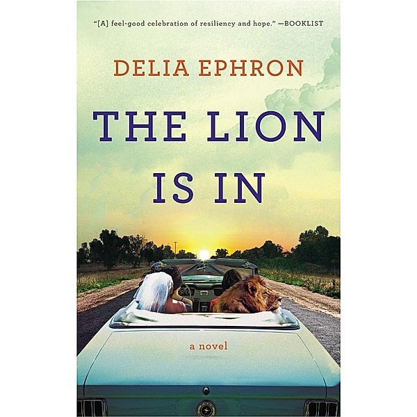 The Lion Is In, Delia Ephron