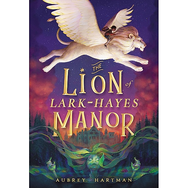 The Lion of Lark-Hayes Manor, Aubrey Hartman