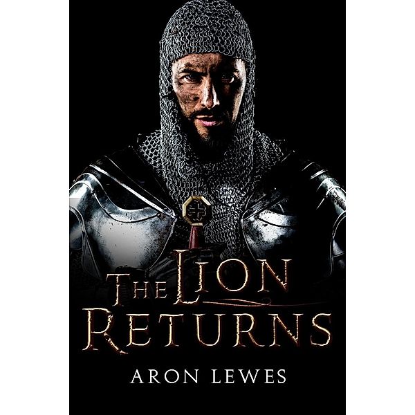 The Lion Returns (My Lady Robin Hood, #3) / My Lady Robin Hood, Aron Lewes