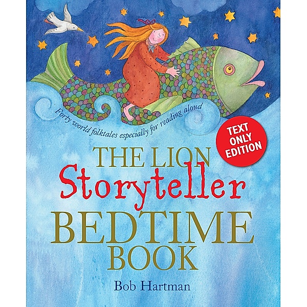 The Lion Storyteller Bedtime Book / Lion Storyteller, Bob Hartman