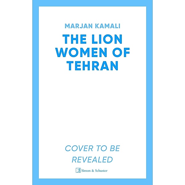 The Lion Women of Tehran, Marjan Kamali