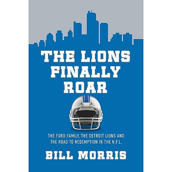 The Lions Finally Roar, Bill Morris