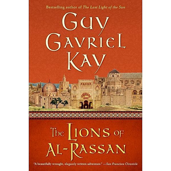 The Lions of Al-Rassan, Guy G. Kay