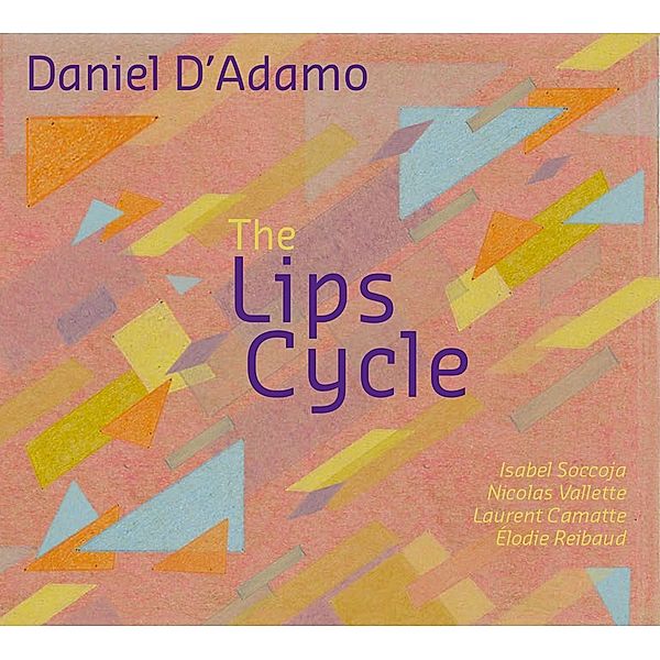 The Lips Cycle, Isabel Soccoja, Vallette, Camatte, Reibaud