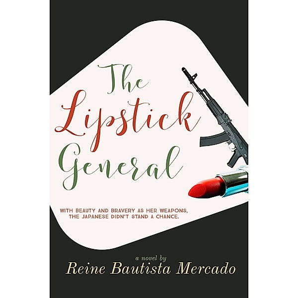 The Lipstick General, Reine Bautista Mercado