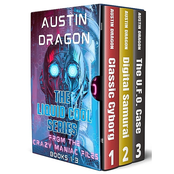 The Liquid Cool Series Box Set 4: From the Crazy Maniac Files (Books 1-3) / Liquid Cool: From the Crazy Maniac Files, Austin Dragon