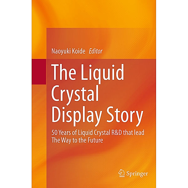 The Liquid Crystal Display Story