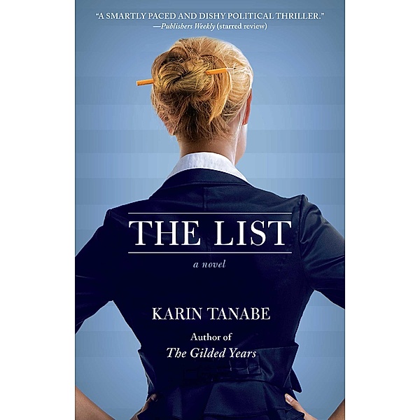 The List, Karin Tanabe