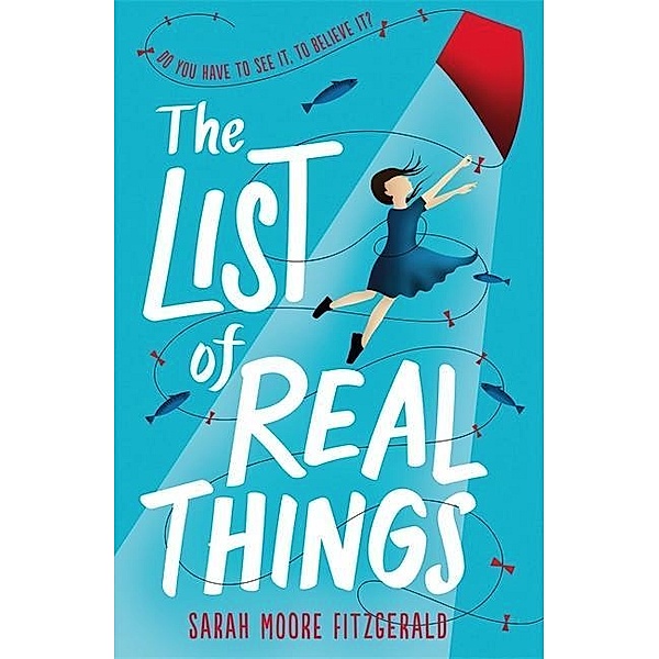 The List of Real Things, Sarah Moore Fitzgerald