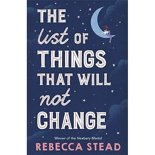 The List of Things That Will Not Change, Rebecca Stead