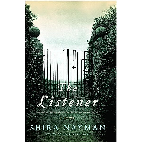 The Listener, Shira Nayman
