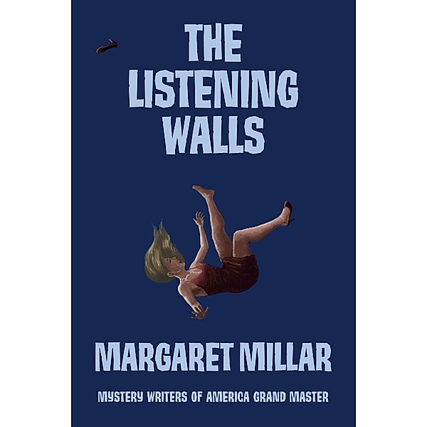 The Listening Walls, Margaret Millar