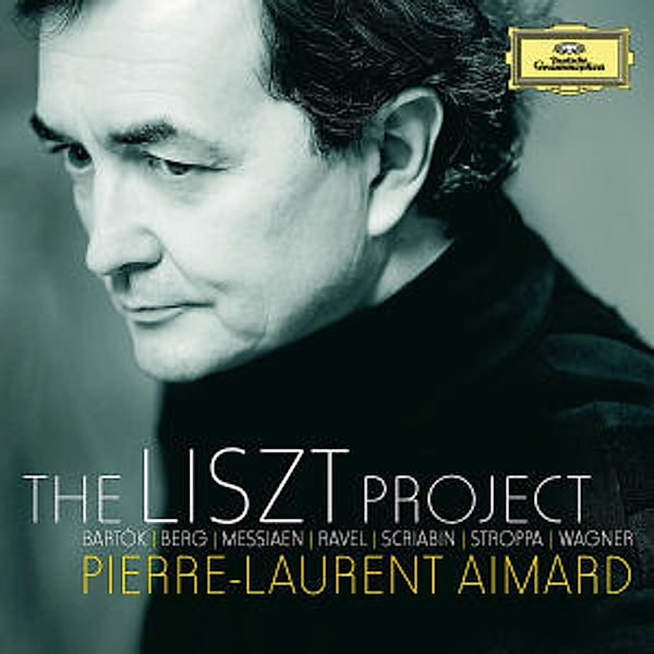 The Liszt Project - Bartók, Berg, Messiaen, Ravel, Scriabin, Stroppa, Wagner, Franz Liszt