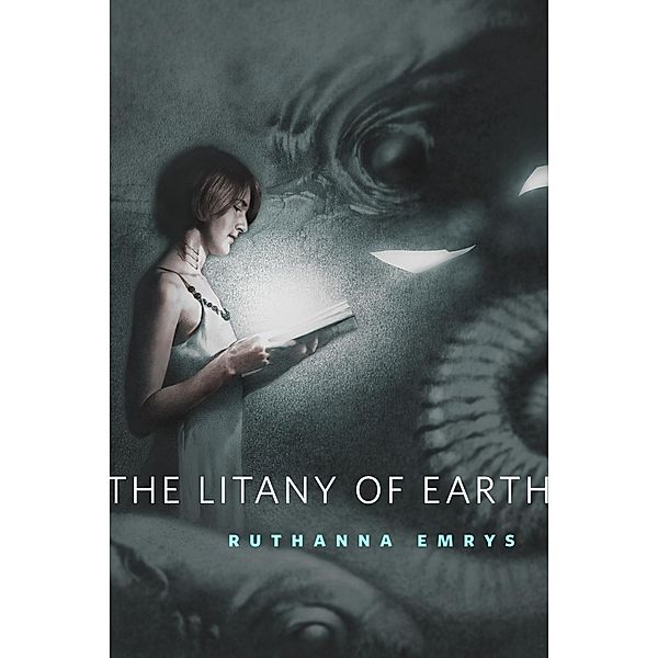 The Litany of Earth / Tor Books, Ruthanna Emrys