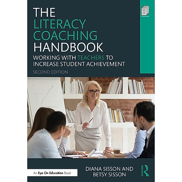 The Literacy Coaching Handbook, Diana Sisson, Betsy Sisson