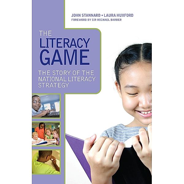 The Literacy Game, John Stannard, Laura Huxford