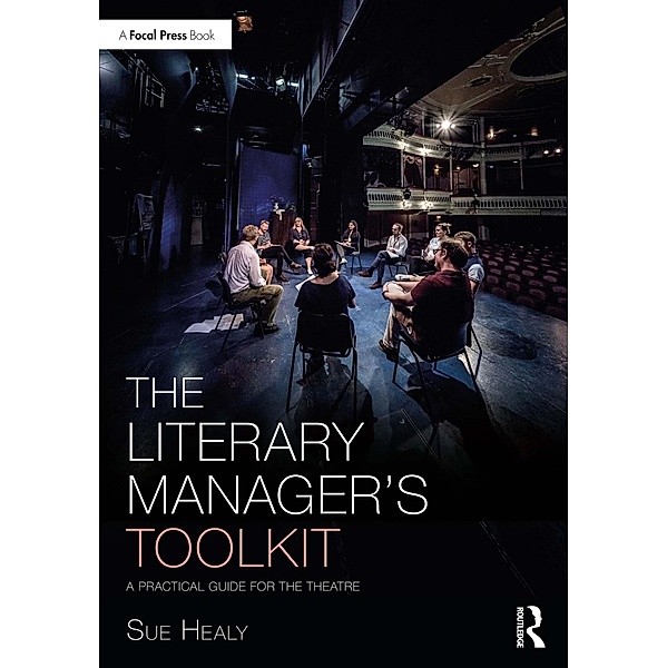 The Literary Manager's Toolkit, Sue Healy