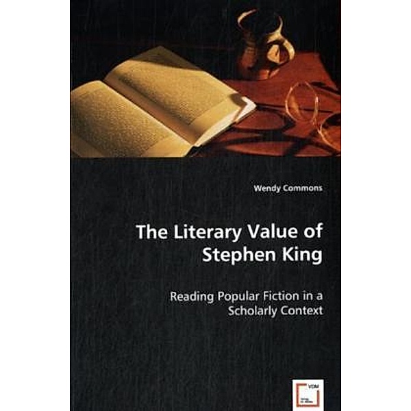 The Literary Value of Stephen King, Wendy Commons