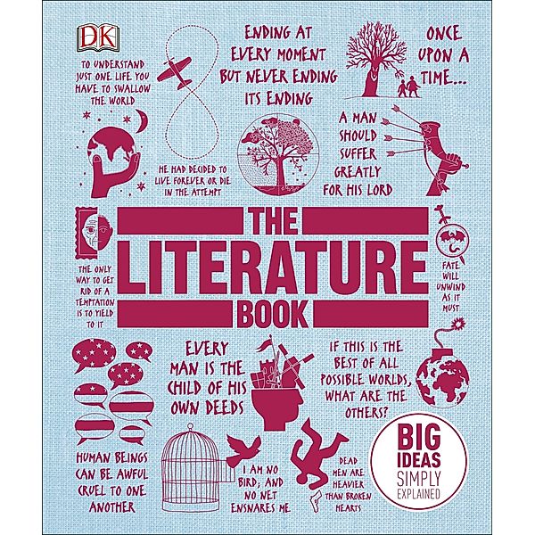 The Literature Book / DK Big Ideas, Dk