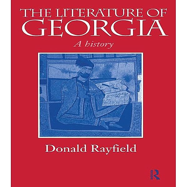 The Literature of Georgia, Donald Rayfield
