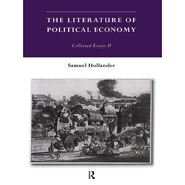 The Literature of Political Economy, Samuel Hollander
