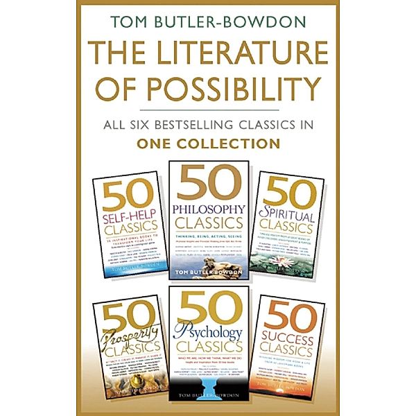 The Literature of Possibility, Tom Butler Bowdon