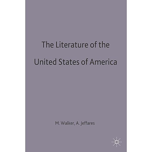 The Literature of the United States of America, Marshall Walker