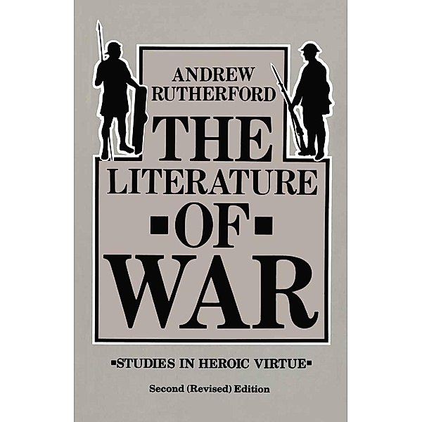 The Literature of War, Andrew Rutherford