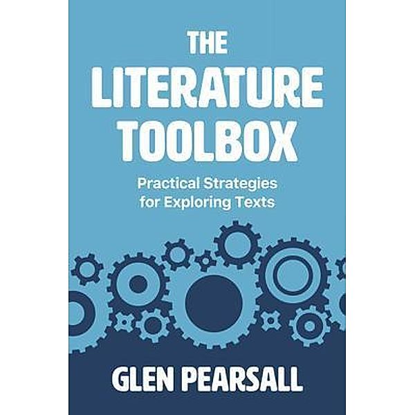 The Literature Toolbox, Glen Pearsall